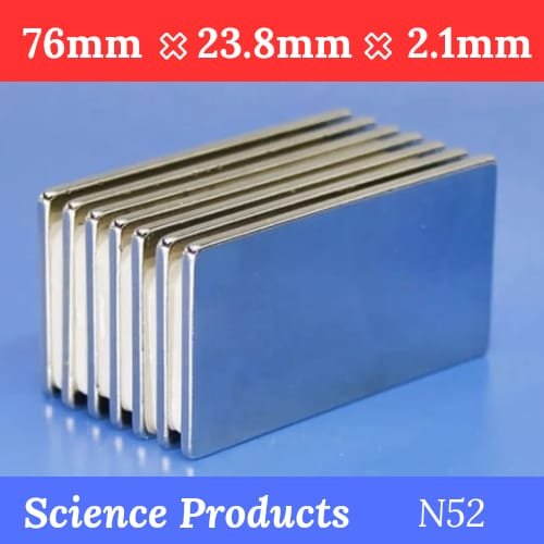 N52 Grade Super Magnets 76mm × 23.8mm × 2.1mm – High Power Neodymium Magnet